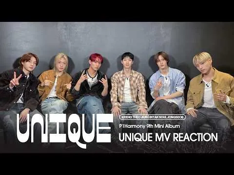 P1Harmony Drop Their 'UNIQUE' MV Reaction