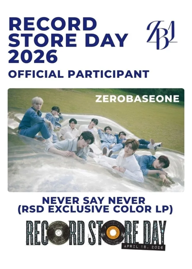 ZEROBASEONE, NEVER SAY NEVER, K-POP, Record Store Day, K-POP Artist of the Year, LP, ไวนิล, ลิมิเต็ดอิดิชัน