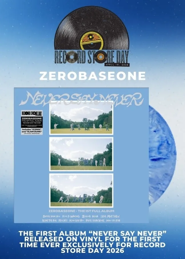 ZEROBASEONE, NEVER SAY NEVER, K-POP, Record Store Day, K-POP Artist of the Year, LP, ไวนิล, ลิมิเต็ดอิดิชัน